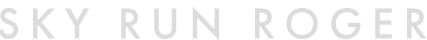 SKY RUN ROGER